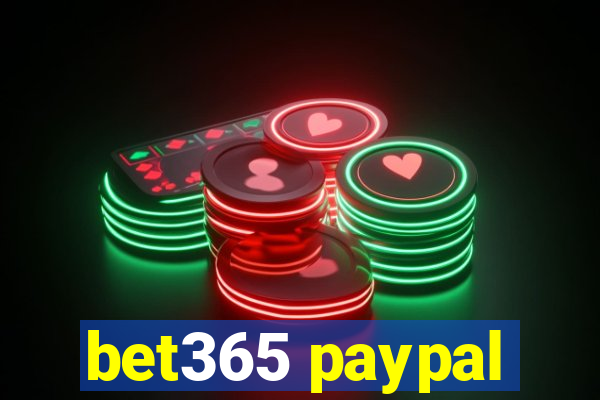 bet365 paypal